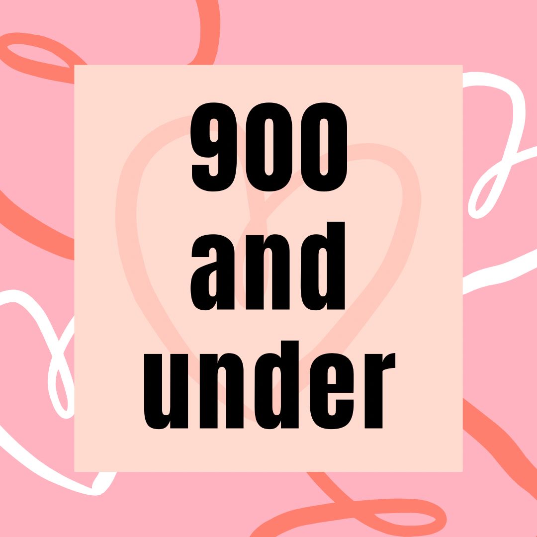 900 and under